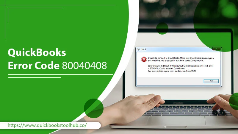 QuickBooks Error Code 80040408