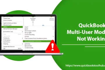 QuickBooks Multi User Mode Not Working