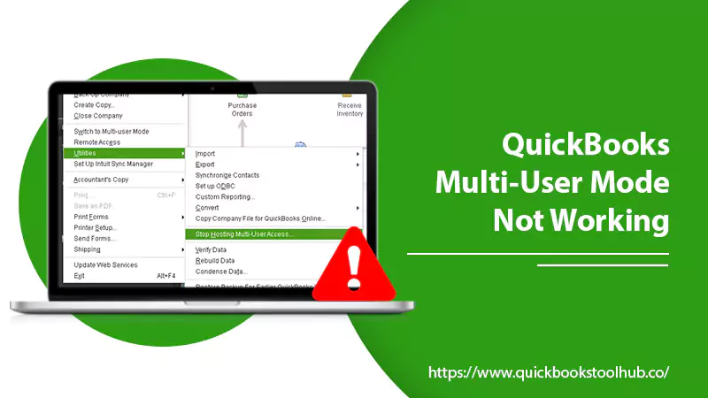 QuickBooks Multi User Mode Not Working